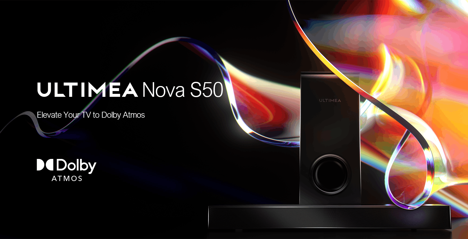 ULTIMEA Nova S50 - The World's Slimmest Dolby Atmos 2.1 Soundbar ULTIMEA Nova S50 - The World's Slimmest Dolby Atmos 2.1 Soundbar