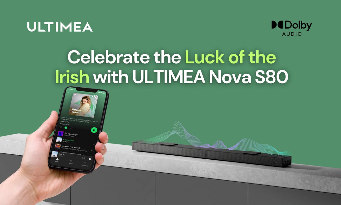 Celebrate the Luck of the Irish with ULTIMEA Nova S80: A St. Patrick's Day Extravaganza!