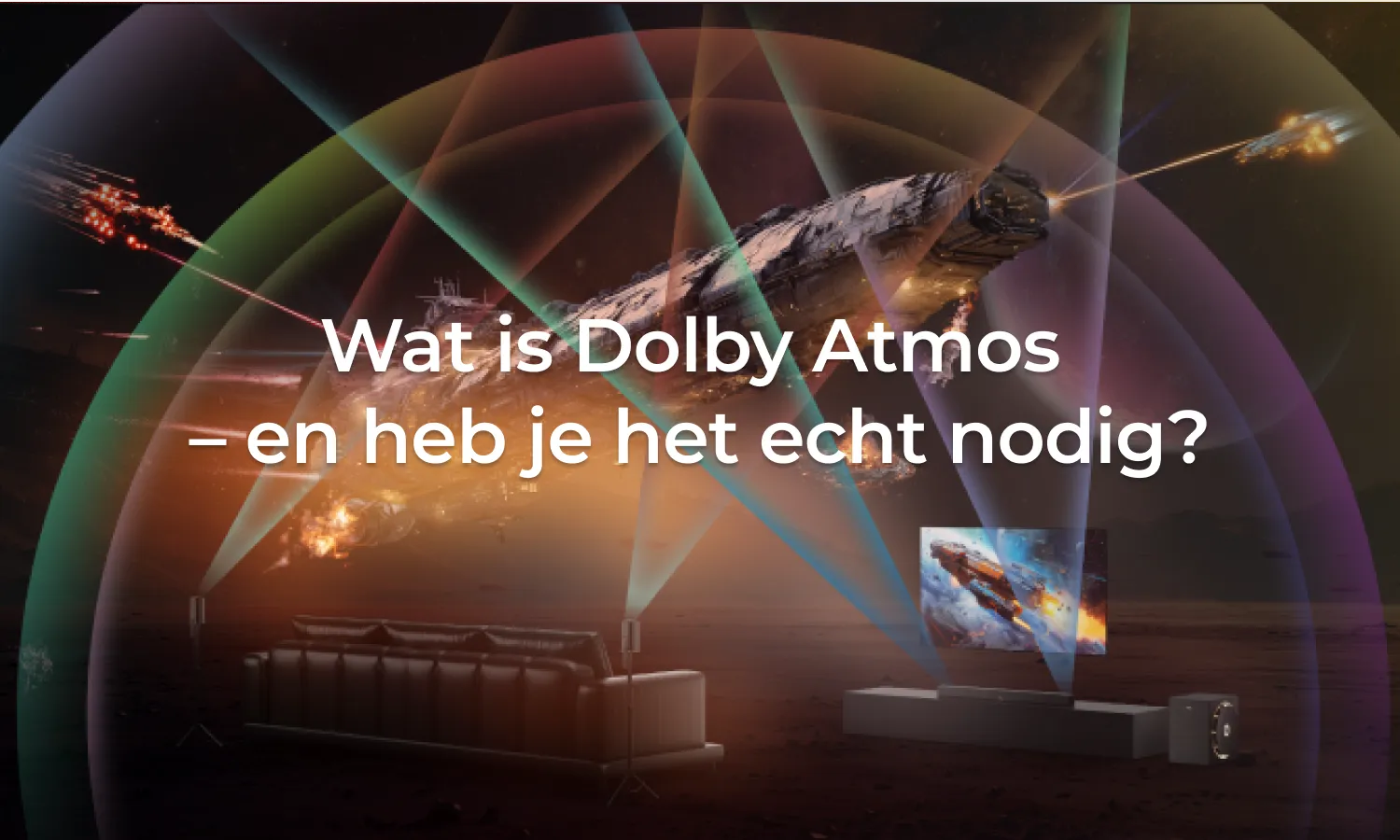 Wat is Dolby Atmos – en heb je het echt nodig?