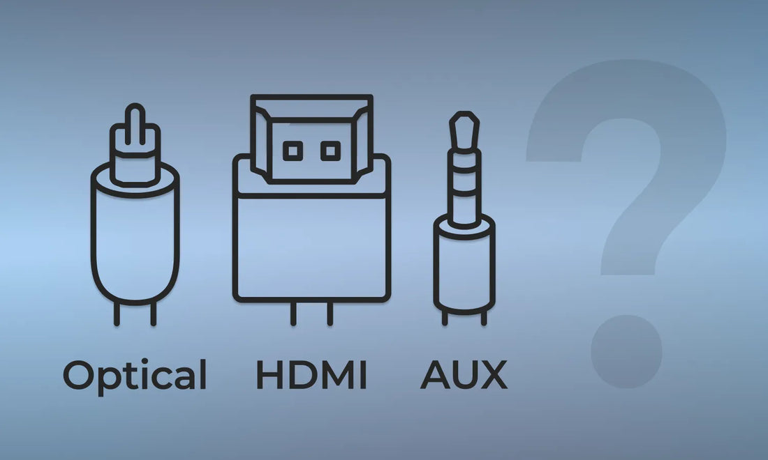 Multi-Channel System Connection Guide: How to Choose Between Optical, HDMI, and AUX?