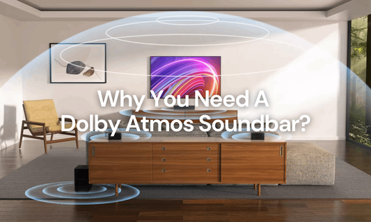 4 Key Reasons Why You Need A Dolby Atmos Soundbar