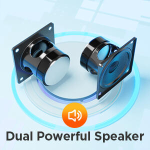 Dual powerful speakers